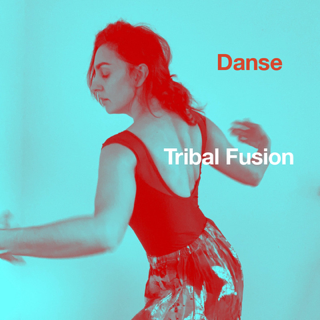 Danse : Tribal Fusion