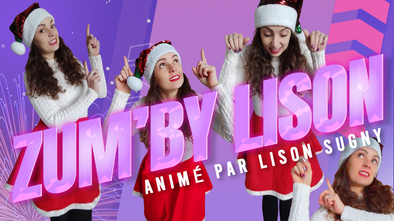 13/12 – Zum’by Lison : plus d’une heure de danse, animation et fun pour 10 € !!!